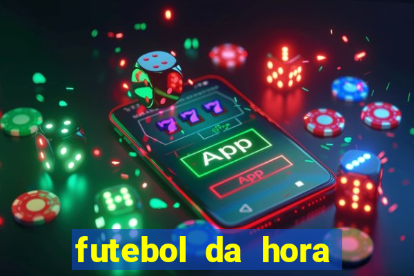 futebol da hora 3.7 no play store